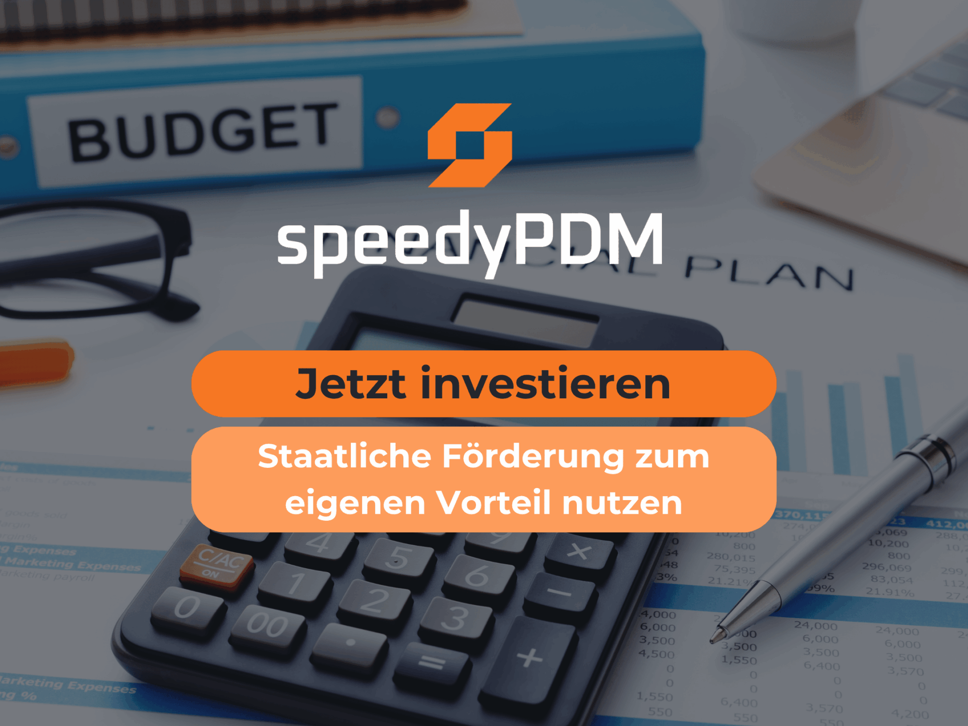 Staatliche Förderungungen nutzen um PDM kostengünstig einzuführen und von der Effizienz zu profitieren.